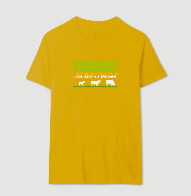Camiseta "Pecuária cria, recria e engorda" jessijames®