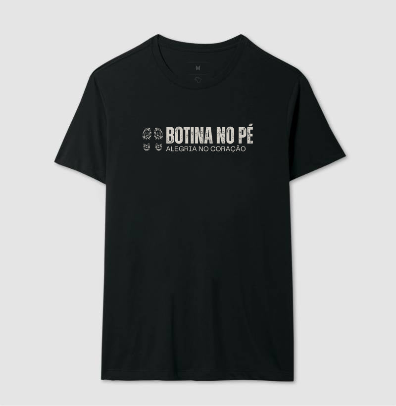 Camiseta "Botina no pé, alegria no coração" jessijames®