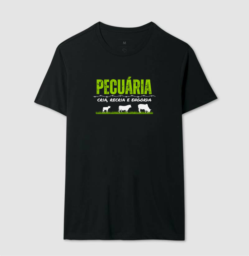 Camiseta "Pecuária cria, recria e engorda" jessijames®